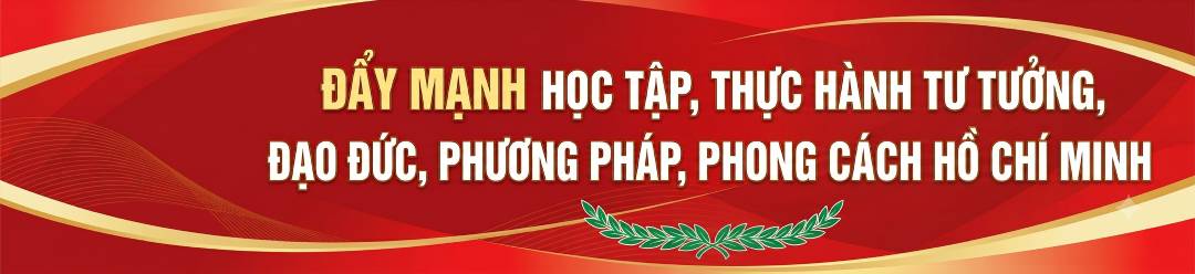 Đẩy mạnh học tập và làm theo tư tưởng, đạo đức, phong cách Hồ Chí Minh